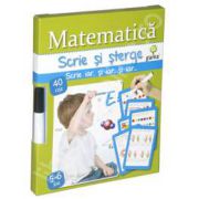 Matematica - scrie si sterge (5-6 ani)