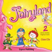 Curs pentru limba engleza. Fairyland 2 Audio CD