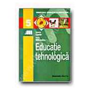 Educatie tehnologica. Manual pentru clasa a V-a
