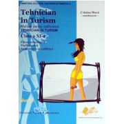 Tehnician in Turism. Manual pentru calificarea TEHNICIAN IN TURISM, clasa a XI-a