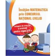 Matematica Euclid clasa a II-a. Invatam matematica prin concursul national Euclid