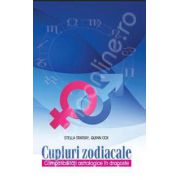 Cupluri zodiacale. Compatibilitati astrologice in dragoste