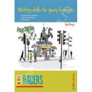 Writing skills for young learners - Racers. Nivel intermediar (A1-B1)