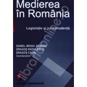 Medierea in Romania. Legislatie si jurisprudenta