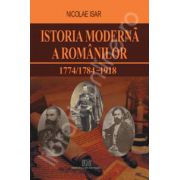 Istoria moderna a romanilor 1774/1784 - 1918