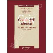 Codul civil adnotat. Vol. III. Art. 535-952 (Despre bunuri)
