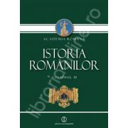 Istoria Romanilor, Volumul III. Daco-Romani, Romanici, Alogeni (Editia a II-a, revazuta si adaugita)