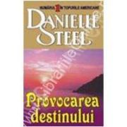 Provocarea destinului (Danielle, Steel)