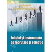 Tehnici si instrumente de recrutare si selectie