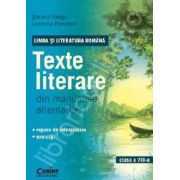 Limba si Literatura Romana. Texte literare din manualele alternative pentru clasa a VIII-a
