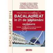 Bacalaureat 2014. Geografie - Europa, Romania, Uniunea Europeana. Probleme Fundamentale