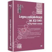 Legea contabilitatii nr. 82/1991 si legislatie conexa. Legislatie consolidata: 17 iulie 2013 - Editie PREMIUM