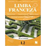Limba franceza (L2, filiera teoretica si vocationala), manual pentru clasa a XII-a