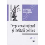Drept constitutional si institutii politice - Badescu