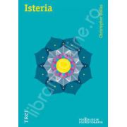 Christopher Bollas, Isteria