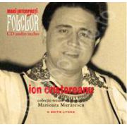 Ion Cristoreanu. Mari interpreti de folclor. Volumul 8. Carte + CD