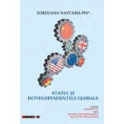 Statul si interdependentele globale (Loredana Nastasia Pop)