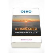 Osho - Iluminarea, singura revolutie