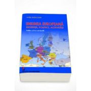 Uniunea Europeana. Institutii, Politici, Activitati (Vidu Bidilean)