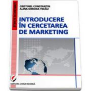 Introducere in cercetarea de marketing (Cristinel Constantin)