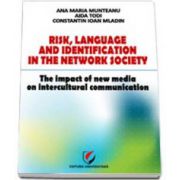 Risk, Language and Identification in the Network Society