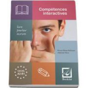 Competences interactives: lire, parler, ecrire