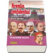 Kremlin, confidential. Culise ale loviturilor de stat din URSS
