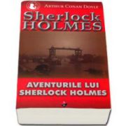 Sherlock Holmes - Aventurile lui Sherlock Holmes (Volumul V)