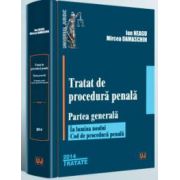 Ion Neagu, Tratat de procedura penala. Partea generala - In lumina noului Cod de procedura penala