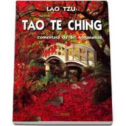 Tao Te Ching comentata de Sri Atmananda (Lao Tzu)