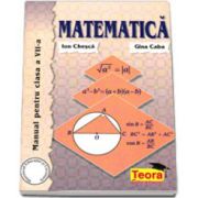 Matematica, manual pentru clasa a VII-a, Gina Caba si Ion Chesca