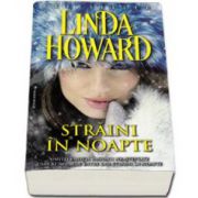 Linda Howard, Straini in noapte