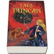 Tara Duncan, volumul 2 - Cartea interzisa