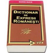 Dictionar de expresii romanesti - Marin Buca (Editia a II-a)