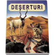 Deserturi - Descoperirea naturii (Christina Longman)