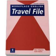 Workplace English Travel File Teachers Manual (Keith Adams)