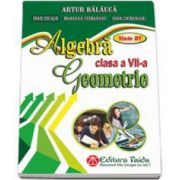 Algebra si Geometrie pentru clasa a VII-a. Auxiliar de aritmetica - Artur Balauca