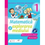 Matematica si explorarea mediului, manual pentru clasa I. Partea intai (Semestrul I)