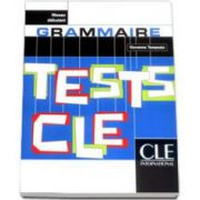 Teste pentru limba franceza CLE Tests - Grammaire. Niveau Debutant