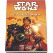 Star Wars - Capcana Paradisului (Trilogia Han Solo)