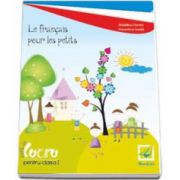 Curs de limba franceza Le francais pour les petits. Caiet de lucru pentru clasa I (Florea Madalina)