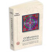O Mandala Astrologica. Ciclul transformarilor si cele 360 de faze simbolice ale sale
