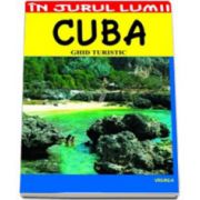 Cuba.  Ghid turistic