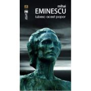 Mihai Eminescu, Iubesc acest popor