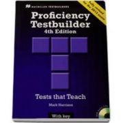 Mark Harrison, New Proficiency Testbuilder. 4th Edition. Test that Teach with key and 2 CDs. Fully Revised for the 2013 exam