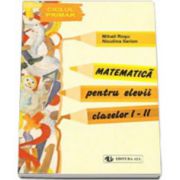 Matematica pentru elevii claselor I-II