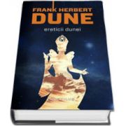 Frank Herbert, Ereticii Dunei (Editie, hardcover)