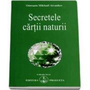 Omraam Mikhael Aivanhov, Secretele cartii naturii - Colectia Izvor
