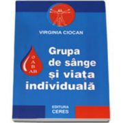 Grupa de sange si viata individuala - ABO