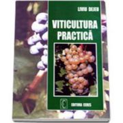 Viticultura practica (Liviu Dejeu)